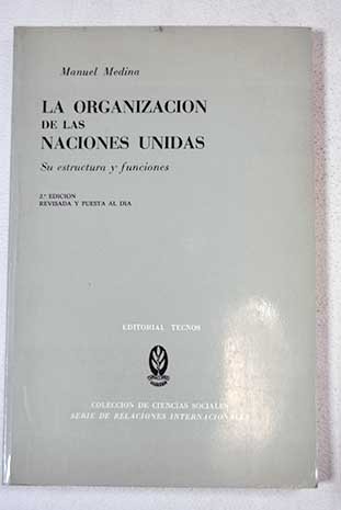 LA ORGANIZACION DE LAS NACIONES UNIDAS