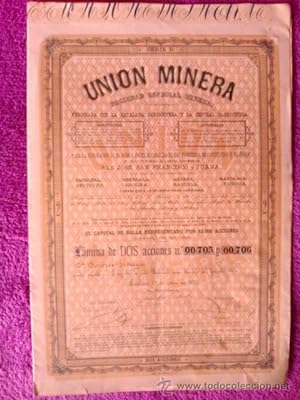 DOS ACCIONES UNION MINERA SOCIEDAD ESPECIAL MINERIA (CATALANA CARBONIFERA; CENTRAL CARBONIFERA) 1872